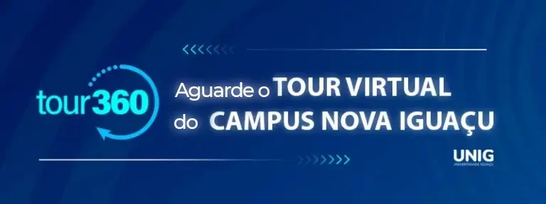 Aguarde o tour virtual do campus I - Nova Iguaçu - UNIG