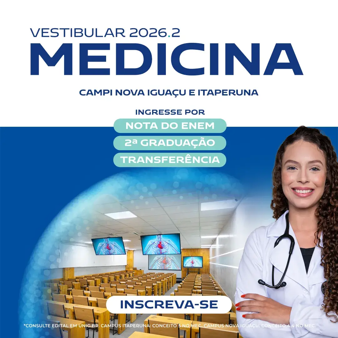 Banner do Vestibular de Medicina 2026.2, da Universidade Iguaçu (UNIG), com uma imagem de uma estudante de Medicina na sala de aula na UNIG e com o texto: Campi Nova Iguaçu e Itaperuna. Ingresse por nota do ENEM, Segunda Graduação ou Transferência. Inscreva-se
